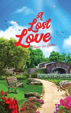 portada A Lost Love (in English)