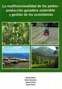 portada La Multifuncionalidad de los Pastos: Producción Ganadera Sostenible y Gestión de los Ecosistemas