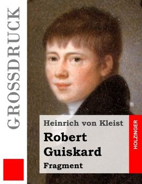 portada Robert Guiskard (Großdruck): Fragment