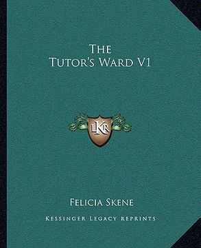 portada the tutor's ward v1 (in English)