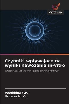 portada Czynniki wplywające na wyniki nawożenia in-vitro (in Polaco)