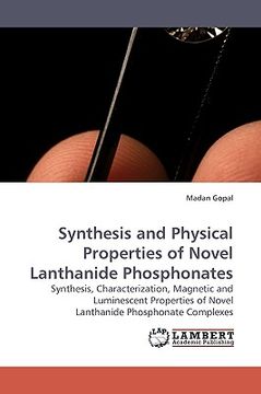portada synthesis and physical properties of novel lanthanide phosphonates (en Inglés)