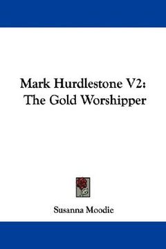 portada mark hurdlestone v2: the gold worshipper