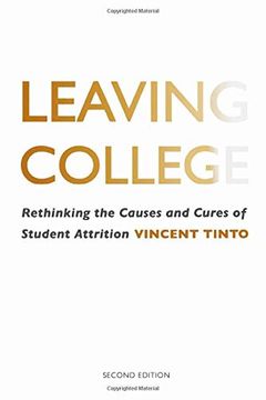 portada Leaving College: Rethinking the Causes and Cures of Student Attrition (en Inglés)