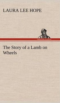 portada the story of a lamb on wheels (in English)