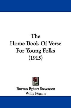 portada the home book of verse for young folks (1915) (en Inglés)