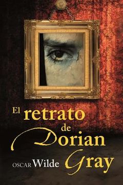 portada El Retrato De Dorian Gray (spanish Edition) (in Spanish)