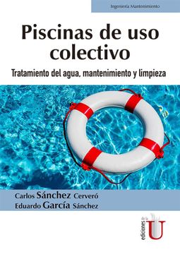 portada Piscinas de uso Colectivo: Tratamiento del Agua, Mantenimiento y Limpieza