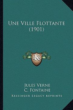 portada une ville flottante (1901) (en Inglés)
