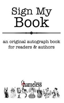 portada Sign My Book: An Original Autograph Book (en Inglés)