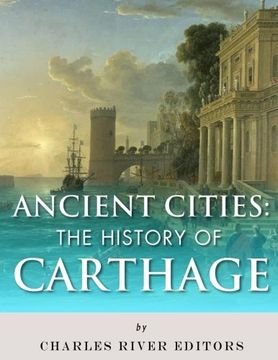 portada Ancient Cities: The History of Carthage (in English)