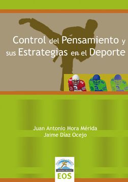 portada Control del Pensamiento y sus Estrategias en el Deporte (in Spanish)