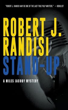 portada Stand-Up: A Miles Jacoby Novel (en Inglés)