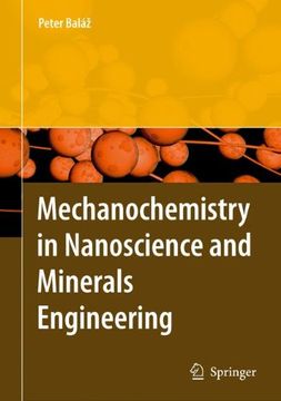 portada mechanochemistry in nanoscience and minerals engineering (en Inglés)