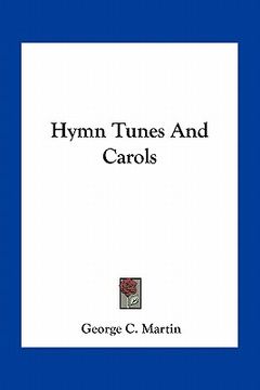 portada hymn tunes and carols (en Inglés)