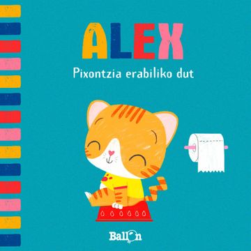 portada Alex Pixontzia Erabiliko dut (Alex (Euskera)) (in Basque)