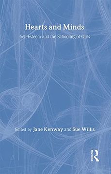 portada Hearts and Minds: Self-Esteem and the Schooling of Girls (Deakin Studies in Education) (en Inglés)