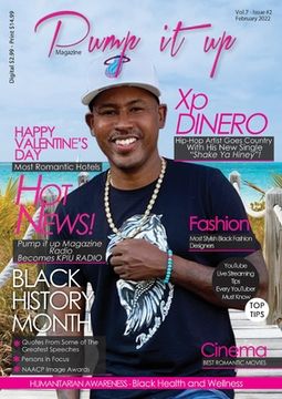 portada Pump it up magazine: Xp Dinero - Hip-Hop Artist Goes Country With His New Single "Shake Ya Hiney" Pump it up Magazine - Vol.6 - Issue#12 wi