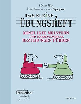 portada Das Kleine Übungsheft - Konflikte Meistern und Harmonischere Beziehungen Führen (en Alemán)