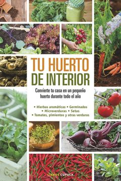 portada Tu Huerto de Interior (in Spanish)