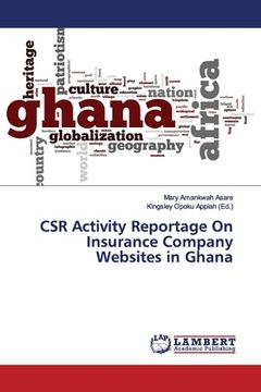 portada CSR Activity Reportage On Insurance Company Websites in Ghana (en Inglés)