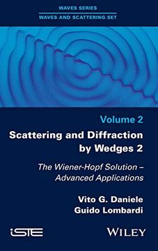 portada Scattering and Diffraction by Wedges 2: The Wiener-Hopf Solution - Advanced Applications 