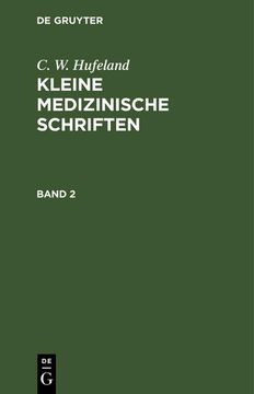 portada C. W. Hufeland: Kleine Medizinische Schriften. Band 2 (in German)