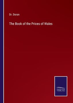 portada The Book of the Prices of Wales (en Inglés)