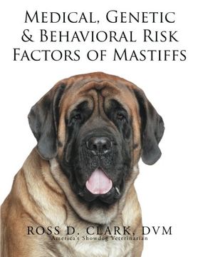 portada Medical, Genetic & Behavioral Risk Factors of Mastiffs