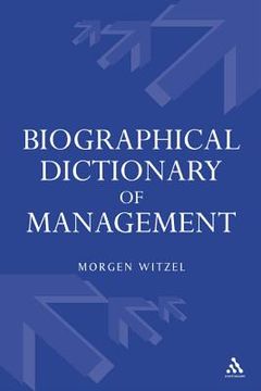 portada biographical dictionary of management (en Inglés)
