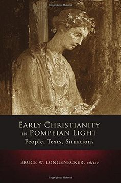 portada Early Christianity in Pompeian Light: People, Text, Situations