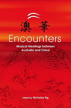 portada Encounters: Musical Meetings Between Australia and China (in English)