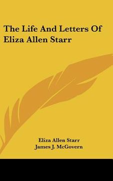 portada the life and letters of eliza allen starr (en Inglés)