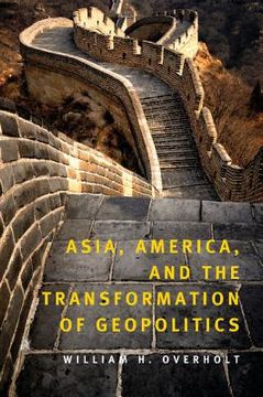 portada Asia, America, and the Transformation of Geopolitics Paperback 