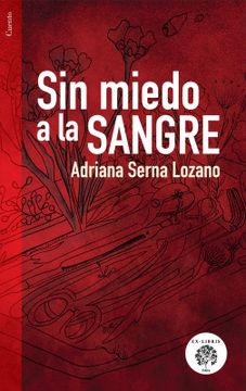 portada Sin miedo a la sangre (in Spanish)
