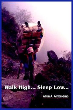 portada walk high... sleep low... (en Inglés)