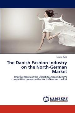 portada the danish fashion industry on the north-german market (en Inglés)