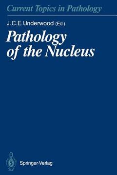 portada pathology of the nucleus (en Inglés)