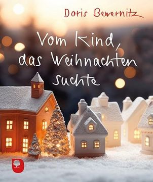 portada Vom Kind, das Weihnachten Suchte (en Alemán)