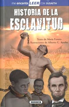 portada Historia de la Esclavitud de María Forero(Susaeta Ediciones)