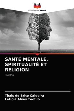 portada Santé Mentale, Spiritualité Et Religion (en Francés)