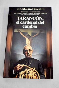 portada Tarancón, el Cardenal del Cambio