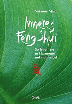 portada Inneres Feng-Shui: So Leben sie in Harmonie mit Sich Selbst (en Alemán)