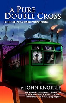 portada a pure double cross: book one of the american spy trilogy