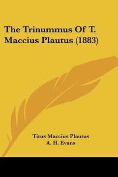 portada the trinummus of t. maccius plautus (1883)