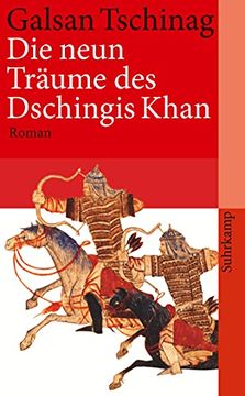 portada Die Neun Träume des Dschingis Khan: Roman (Suhrkamp Taschenbuch) (en Alemán)