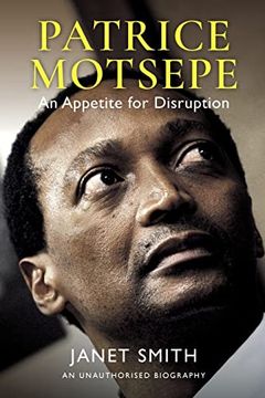 portada Patrice Motsepe: An Appetite for Disruption (in English)
