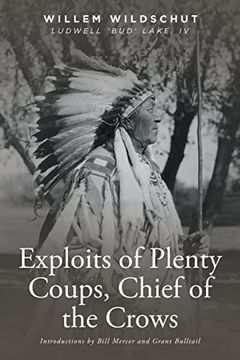 portada Exploits of Plenty Coups, Chief of the Crows (en Inglés)