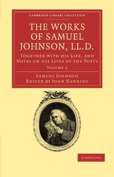 portada The Works of Samuel Johnson, Ll. D. 11 Volume Set: The Works of Samuel Johnson, Ll. D. Volume 2 Paperback (Cambridge Library Collection - Literary Studies) (en Inglés)