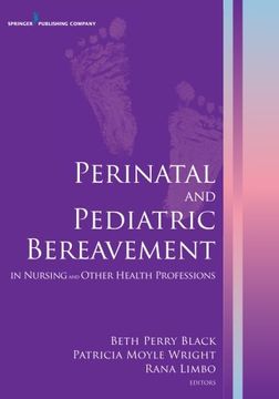 portada Perinatal and Pediatric Bereavement in Nursing and Other Health Professions